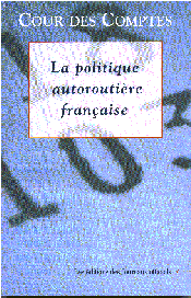 La politique autoroutière française